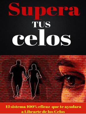 cover image of Supera Tus Celos